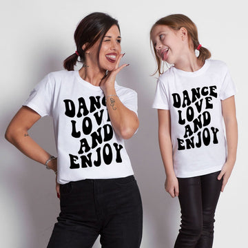 Camiseta Dance Love and Enjoy